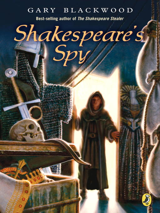 Title details for Shakespeare's Spy by Gary Blackwood - Available